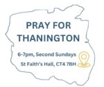 Pray for Thanington